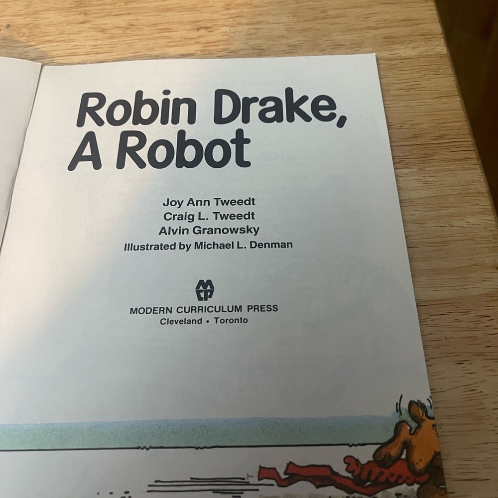 Vintage Robin Drake, A Robot by Joy Ann Tweedt & Craig Tweedt.Paperback